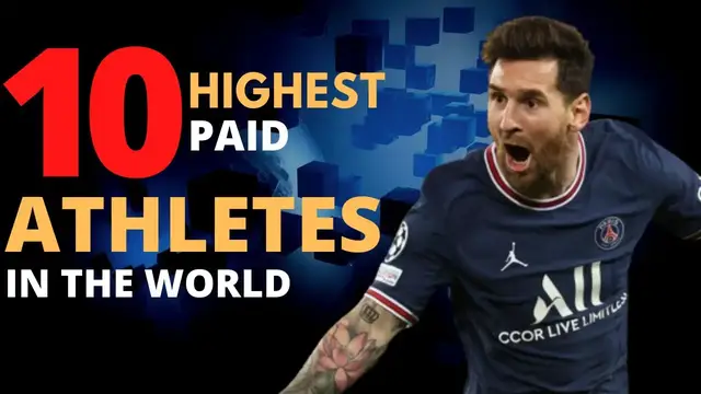 Video thumbnail for Top 10 Highest Paid Athletes In The World 2022