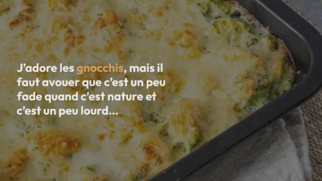 Video thumbnail for Gratin de gnocchis au brocoli