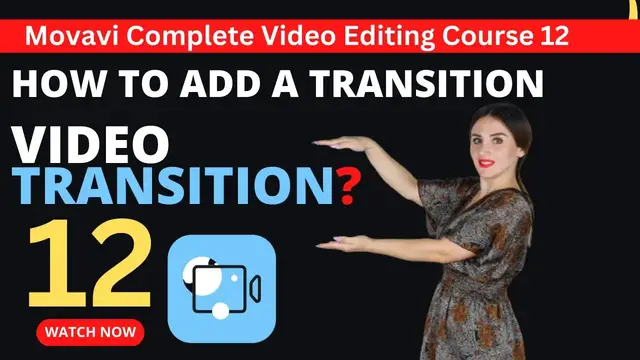 Video thumbnail for How to Add Add a transition in Movavi Video Editor ⬆️ Movavi Video Editing Course  2023 Video 12.