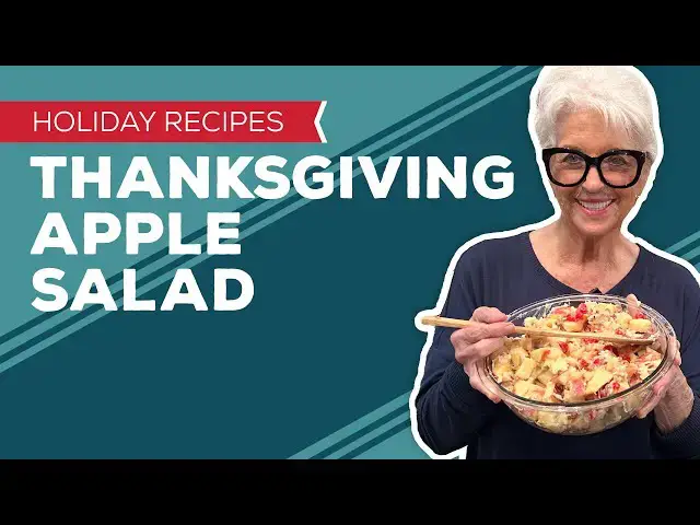 Video thumbnail for Holiday Cooking & Baking: Thanksgiving Apple Salad Recipe