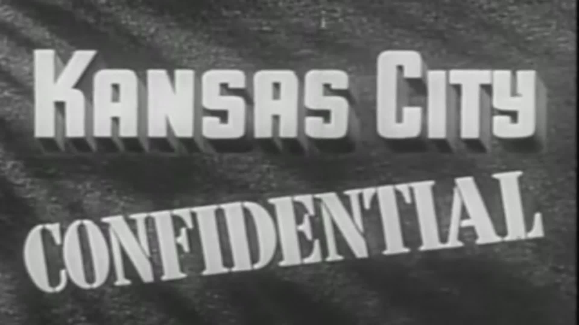 Video thumbnail for Kansas City Confidential