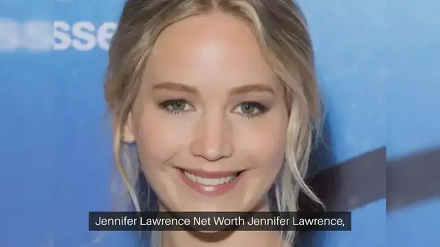 Video thumbnail for Jennifer Lawrence Net Worth