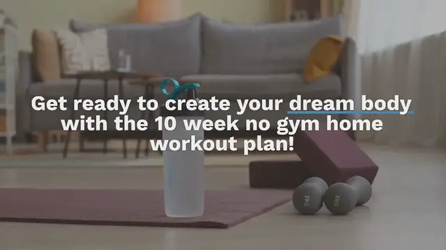 Video thumbnail for 10 Week No Gym Home Workout Plan: