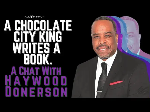 Video thumbnail for Author Haywood Donerson Discusses His New Book Delves Into Washington DC, Go-Go, Hollywood & Hip-Hop