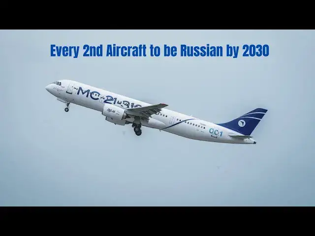 'Video thumbnail for Russia Aims for 50% Domestic Aircraft in Airlines by 2030'