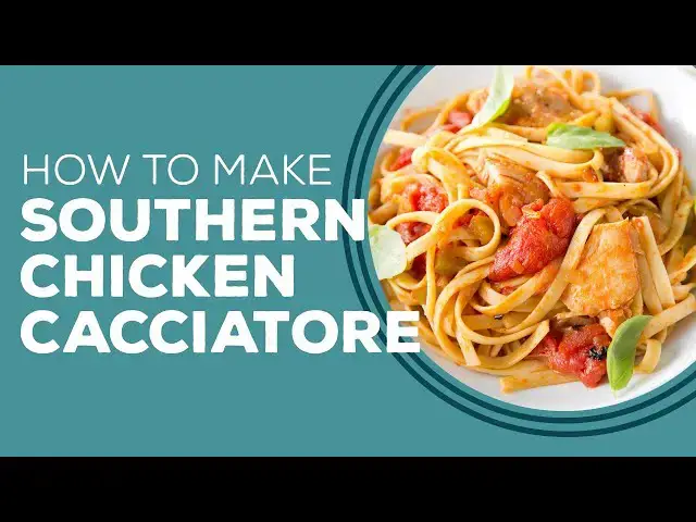 Video thumbnail for Blast from the Past: Southern Chicken Cacciatore Recipe