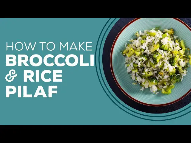 Video thumbnail for Blast from the Past: Broccoli and Rice Pilaf Recipe | Vegetable Side Dishes