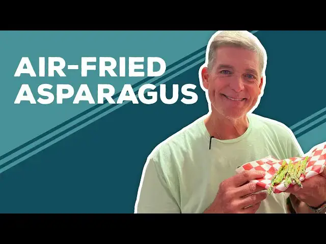 Video thumbnail for Love & Best Dishes: Air-Fried Asparagus Recipe | Air Fryer Vegetable Side Dish Ideas