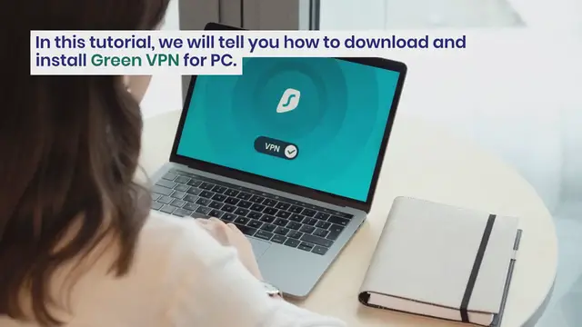 Video thumbnail for Free Download Green VPN for PC and Laptop