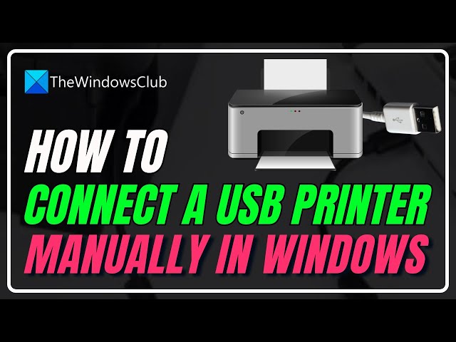 Video thumbnail for How to connect a USB printer manually in Windows 11