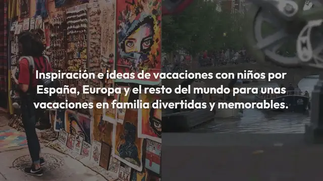 Video thumbnail for Vacaciones con niños: Ideas destinos INOLVIDABLES dónde viajar en familia [2024]
