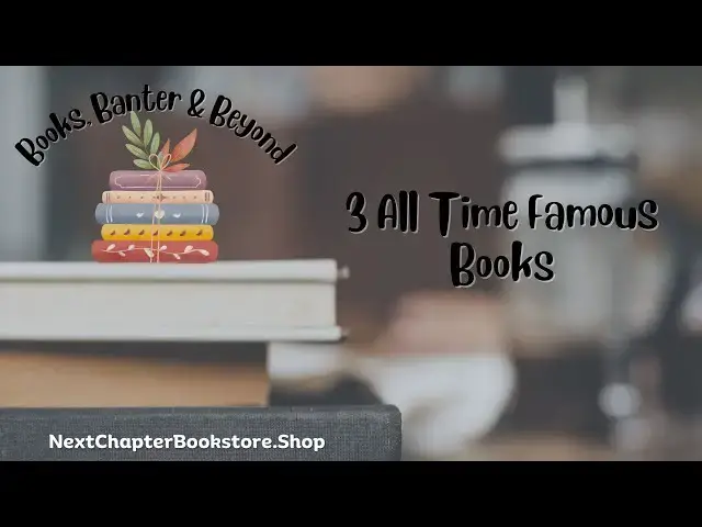 Video thumbnail for 3 All Time Famous Books