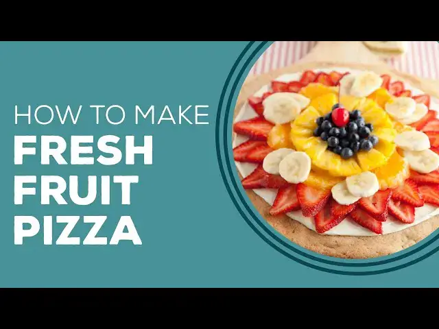 Video thumbnail for Fresh Fruit Pizza Recipe - Blast from the Past