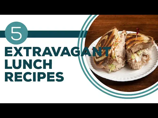 Video thumbnail for Full Episode Fridays: Lovin' on Lunch - 5 Extravagant Lunch Recipes
