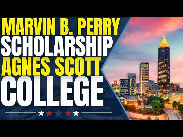 'Video thumbnail for Marvin B. Perry Presidential Scholarship at Agnes Scott College | Study in the United States'