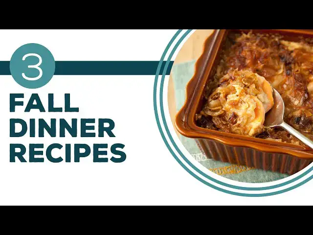 Video thumbnail for Full Episode Fridays: Taste of Autumn - 3 Fall Dinner Recipes