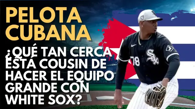 Video thumbnail for ¿Qué tan cerca esta Josimar Cousin de hacer el equipo de los White Sox?