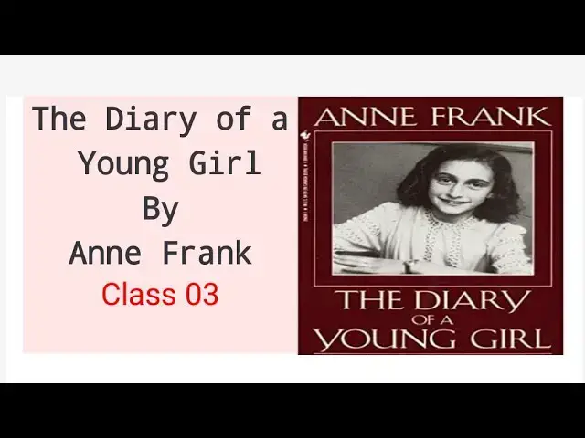 'Video thumbnail for Diary of a Young Girl by Anne Frank'