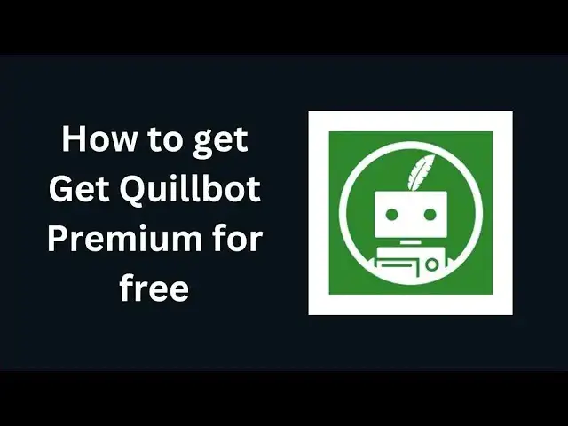 'Video thumbnail for Quillbot Premium Free'