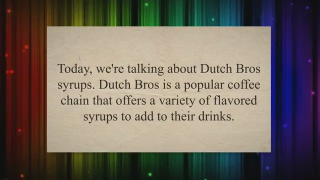 Video thumbnail for The Secret of Syrup Flavors at Dutch Bros Revealed