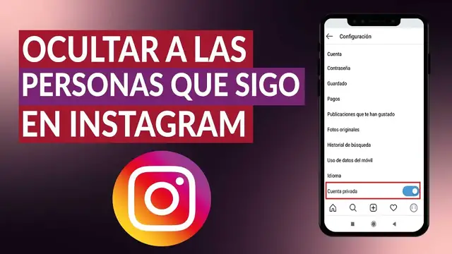 Video thumbnail for Cómo ocultar a las personas a quién sigo en INSTAGRAM - Fácil y rápido