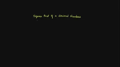 'Video thumbnail for Square root of decimal numbers by long division method'