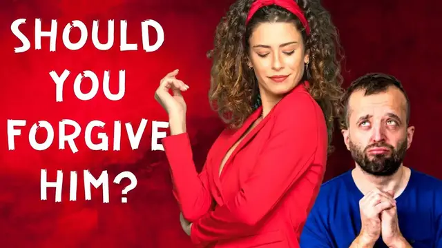 Video thumbnail for Should You Forgive a Cheater (Seriously!?)