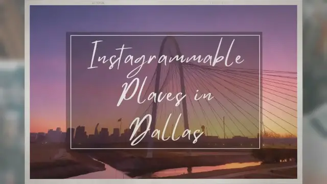 Video thumbnail for 13 Most Instagrammable Places In Dallas In 2022