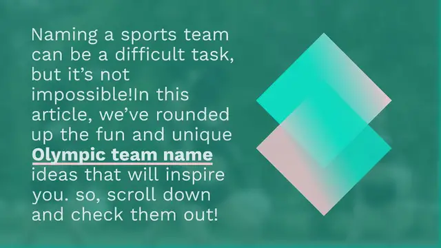 Video thumbnail for 250+ Creative And Catchy Olympic Team Name Ideas