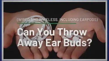 'Video thumbnail for Can You Throw Away Ear Buds? (Wired and Wireless, including EarPods)'