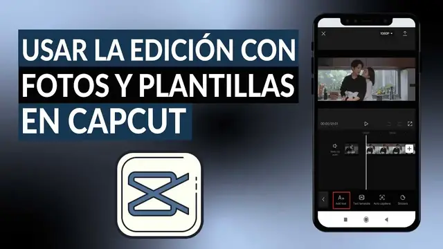 Video thumbnail for Cómo usar la edición con fotos y plantillas en CAPCUT para mejorar proyectos