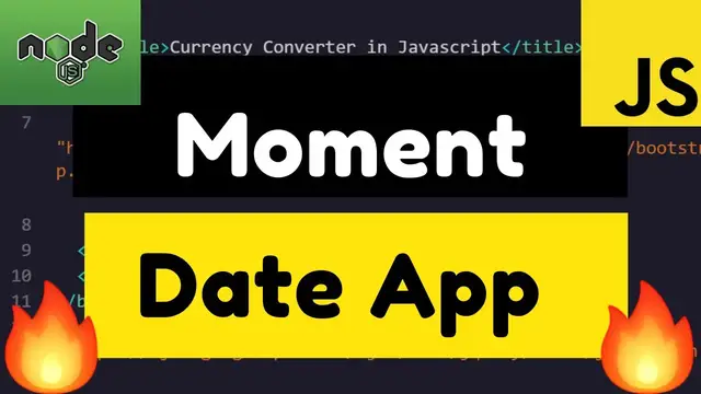 Video thumbnail for Moment.js Date Time Subtractor App Full Example in Vanilla Javascript 2020