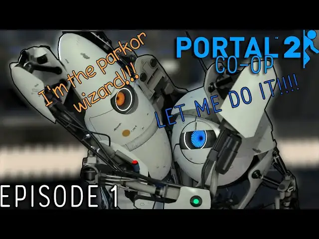 'Video thumbnail for Idiots Thinking with Portals | Portal 2 Co-Op (1)'