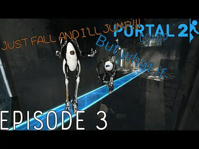 'Video thumbnail for Not all Brains are created Equal | Portal 2 Co-Op (3)'