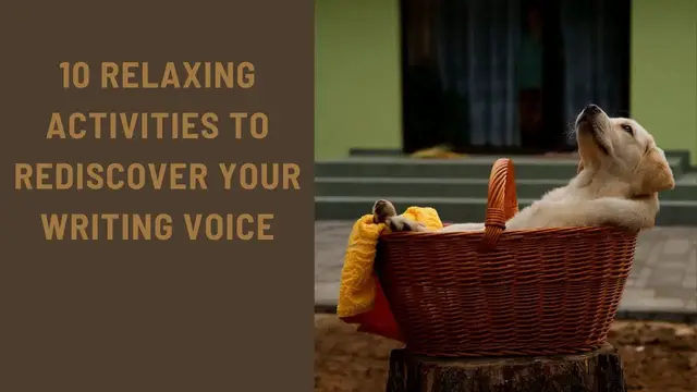 Video thumbnail for 10 Relaxing Activities to Rediscover Your Writing Voice