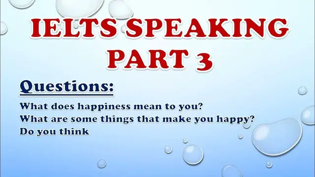Video thumbnail for IELTS Speaking Part 3: What does happiness mean to you?