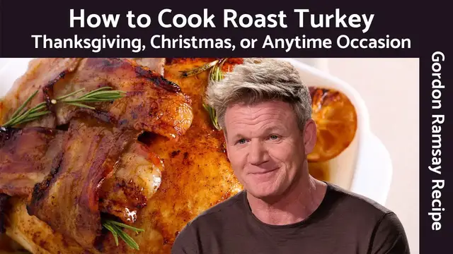 Video thumbnail for Gordon Ramsay Turkey Recipe - (Thanksgiving, Christmas and Holidays)