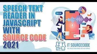 Video thumbnail for Speech Text Reader in JavaScript with Source Code 2021 | JavaScript Project Free Download