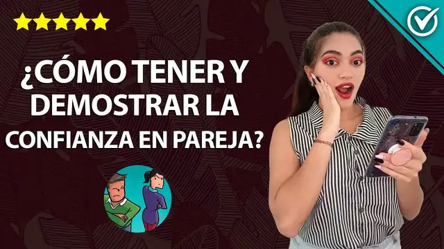 Video thumbnail for Cómo Tener y Demostrar la Confianza en Pareja ¿Cómo se Construye y Qué pasa Cuando se Pierde? 🤝