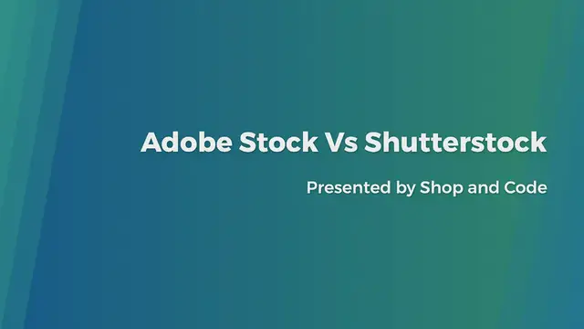 Video thumbnail for Adobe Stock Vs Shutterstock
