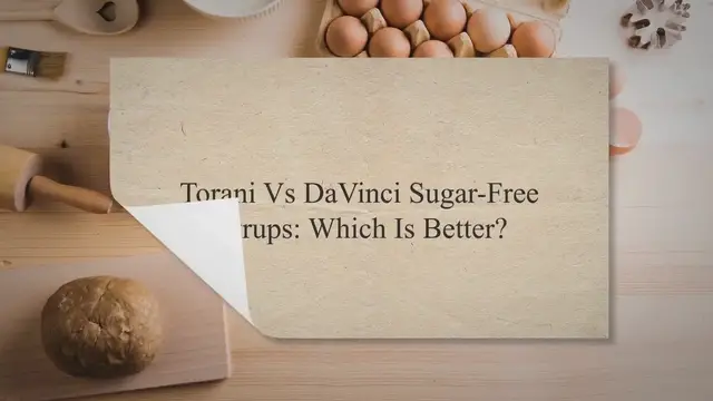 Video thumbnail for Torani Vs DaVinci Sugar-Free Syrups: Which Is Better?