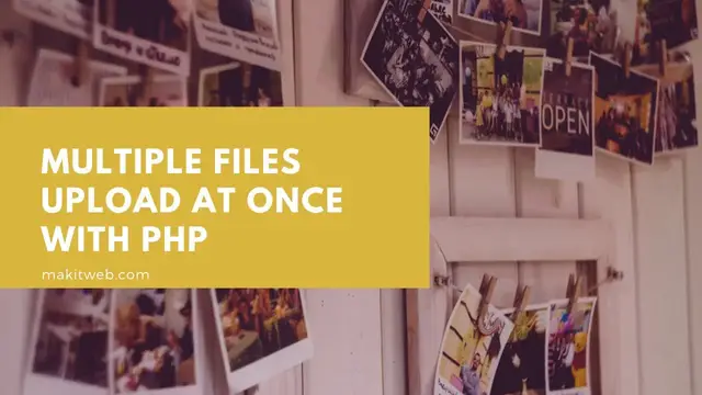 Video thumbnail for Multiple files upload at once with PHP