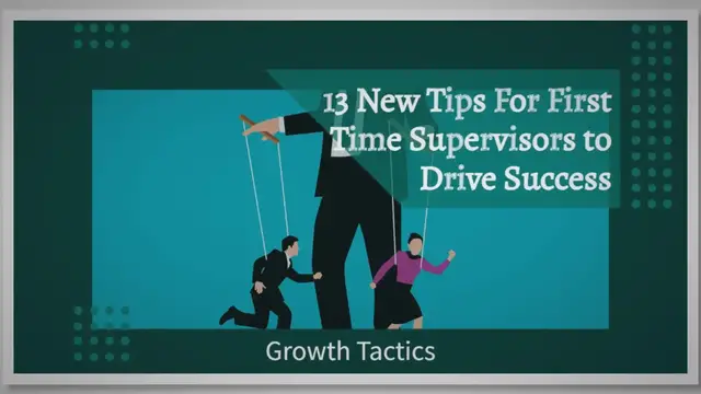 Video thumbnail for 13 Tips For a New Supervisor to Get Started On the Right Foot