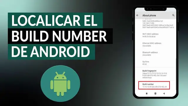 Video thumbnail for ¿Cómo localizar el build number o número de compilación de ANDROID?