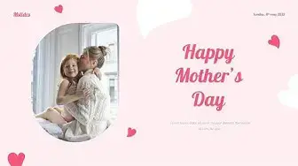 Video thumbnail for Mother's day presentation template by mslides