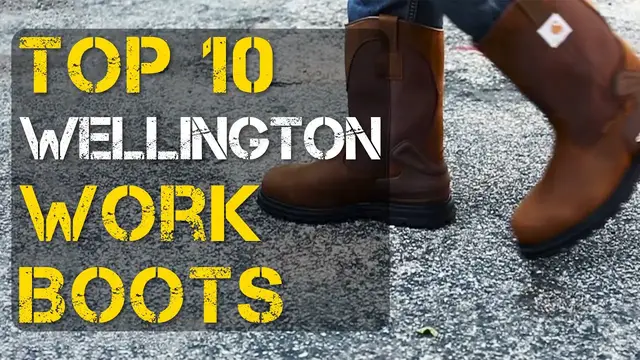 Video thumbnail for Top 10 Best Wellington Work Boots