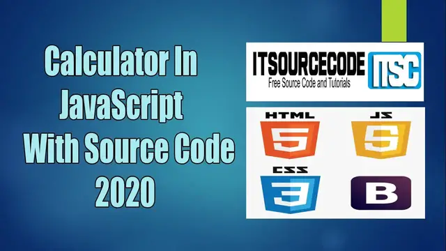 Video thumbnail for Calculator In JavaScript Source Code Free Download | 2020 JavaScript Projects With Source Code