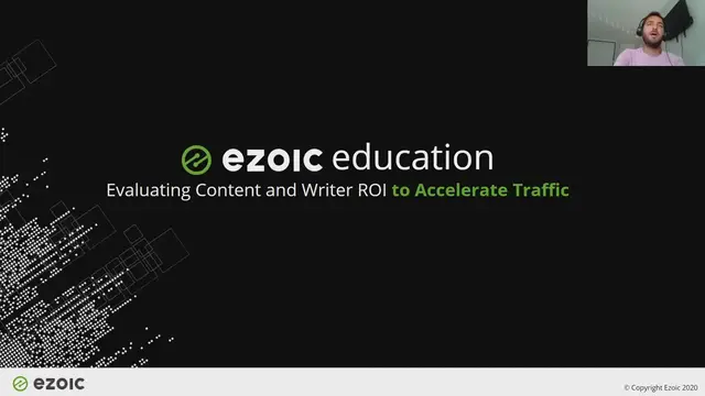 Video thumbnail for Ezoic Education: Evaluating Content and Writer ROI To Accelerate Traffic