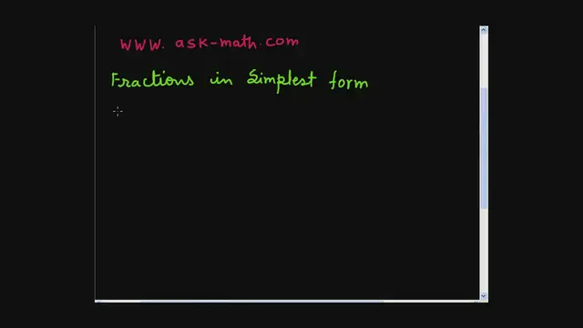 Video thumbnail for fractions in simplest form