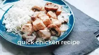 Video thumbnail for quick chicken recipe